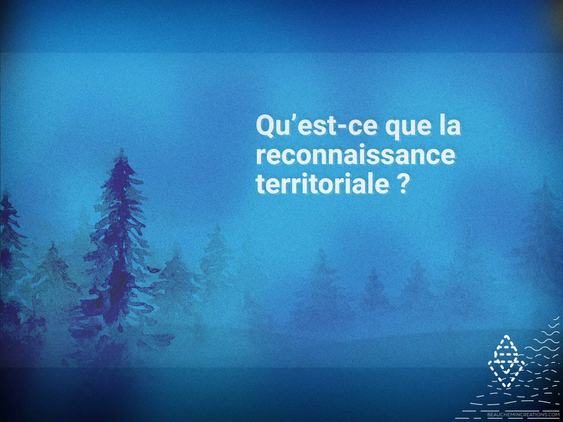 UQAT: Nitakinan – Principe de reconnaissance territoriale (2023)